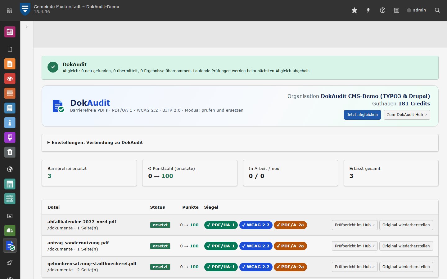 Nachgestellte Ansicht der Live-Demo: TYPO3-13-Backend der Beispiel-Gemeinde Musterstadt, Modul Datei → DokAudit mit Organisation und Guthaben, Kennzahlen (3 PDFs barrierefrei ersetzt, Ø Punktzahl 0 → 100) und der Liste der erfassten PDFs mit Punktzahl vorher und nachher, Siegeln und den Aktionen „Prüfbericht im Hub“ und „Original wiederherstellen“